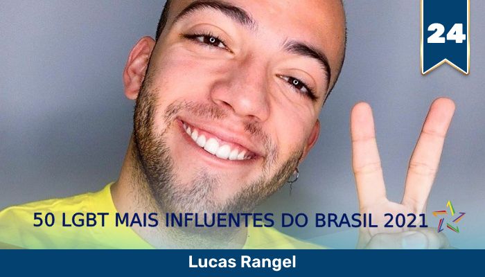50 LGBT Mais Influentes de 2021: o influenciador gay Lucas Rangel